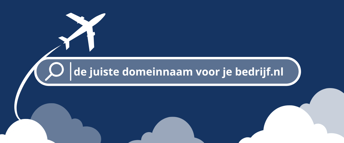 Hoe kies je de juiste domeinnaam voor je bedrijf?